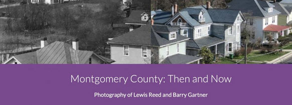 Montgomery County Then & Now